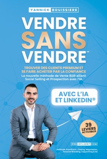 Vendre Sans Vendre™, le livre de Yannick Bouissière